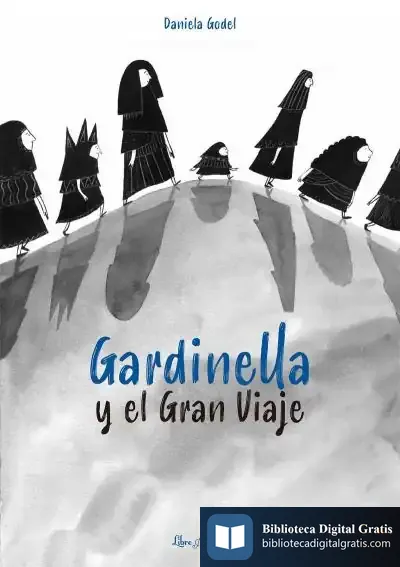 Descargar Gardinella Y El Gran Viaje de Daniela Godel