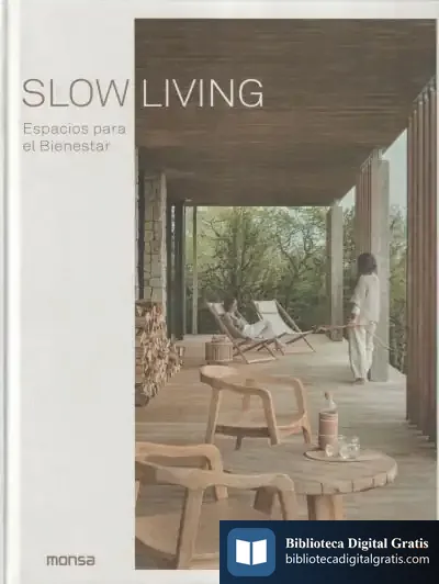 Descargar Slow Living. Espacios Para El Bienestar de Daniela Santos Quartino