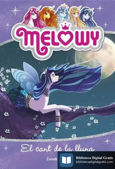 Descargar Melowy. El Cant De La Lluna de Danielle Star