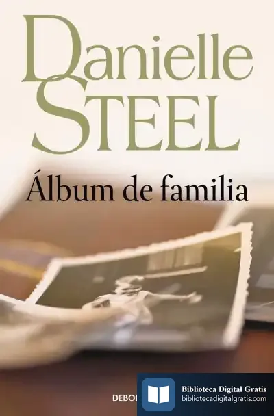Descargar Álbum De Familia de Danielle Steel