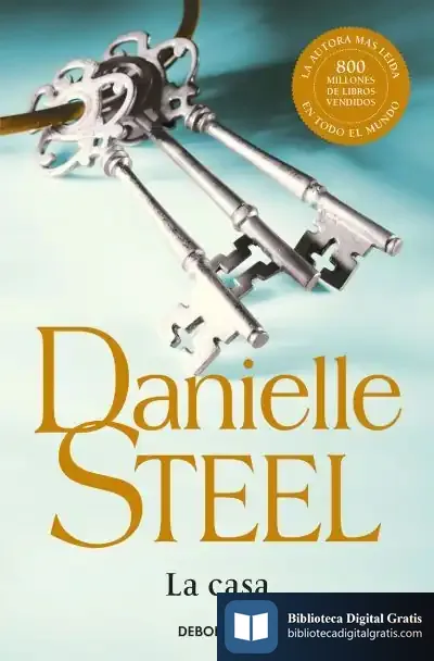 Descargar La Casa de Danielle Steel