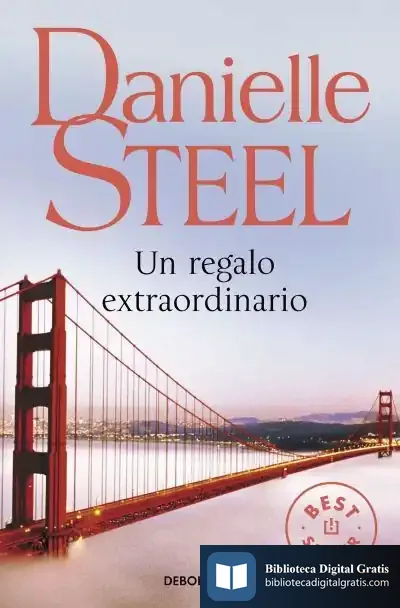 Descargar Un Regalo Extraordinario de Danielle Steel
