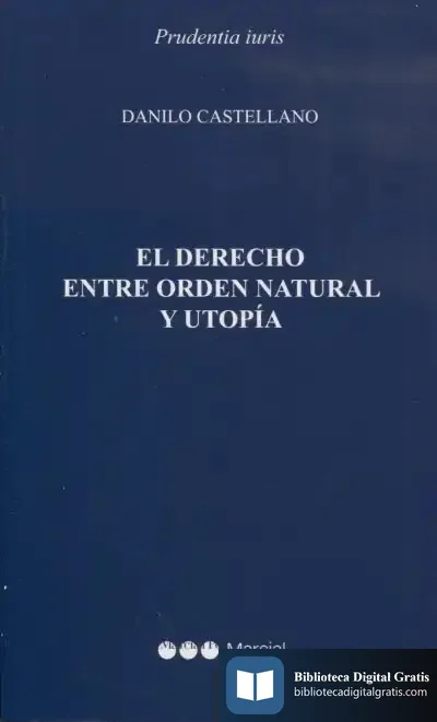 Descargar El Derecho Entre Orden Natural Y Utopía