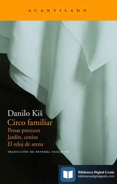 Descargar Circo Familiar de Danilo Kis