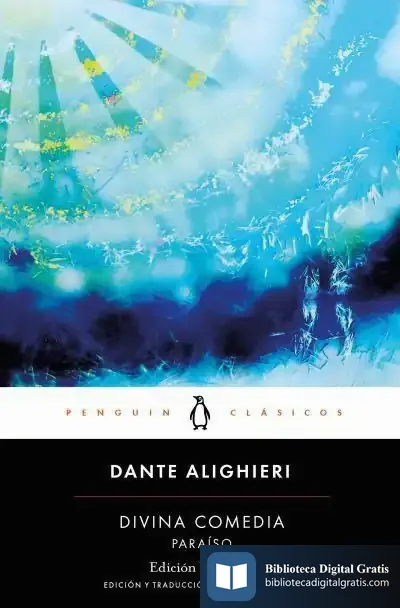 Descargar Divina Comedia. Paraíso (Edición Bilingüe) de Dante Alighieri