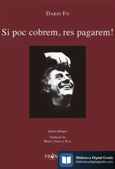 Descargar Si Poc Cobrem, Res Pagarem! de Dario Fo
