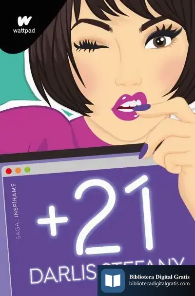 Descargar +21 (Saga: Inspírame 2) de Darlis Stefany