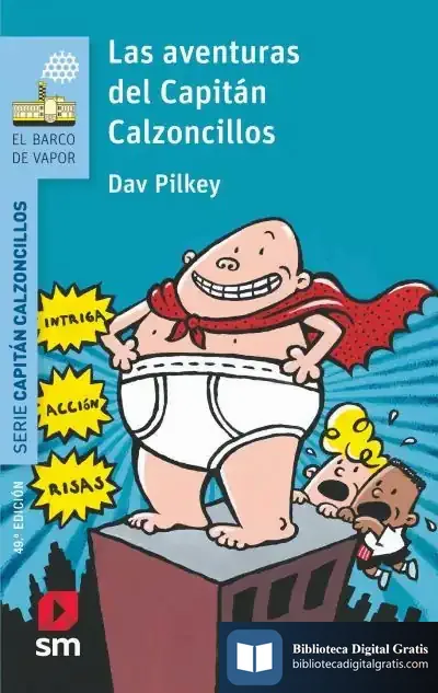 Descargar Las Aventuras Del Capitán Calzoncillos