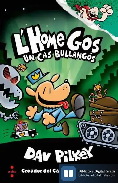 Descargar L'Home Gos. Un Cas Bullangós de Dav Pilkey