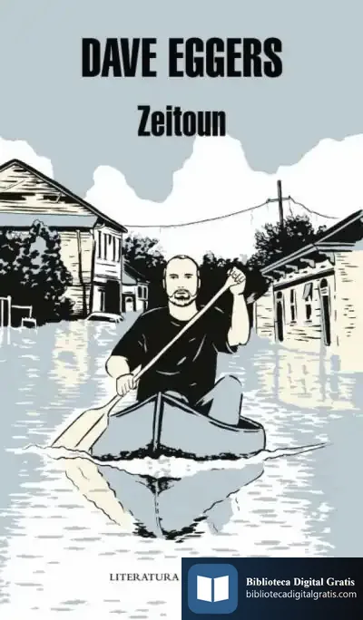 Descargar Zeitoun de Dave Eggers