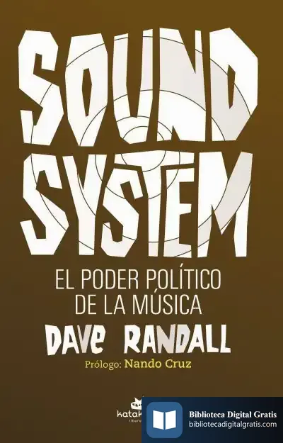 Descargar Sound System. El Poder Político De La Música
