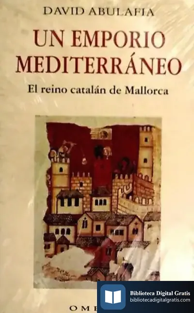 Descargar Un Emporio Mediterraneo de David Abulafia