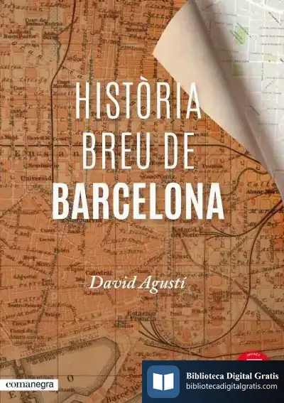 Descargar Història Breu De Barcelona de David Agustí