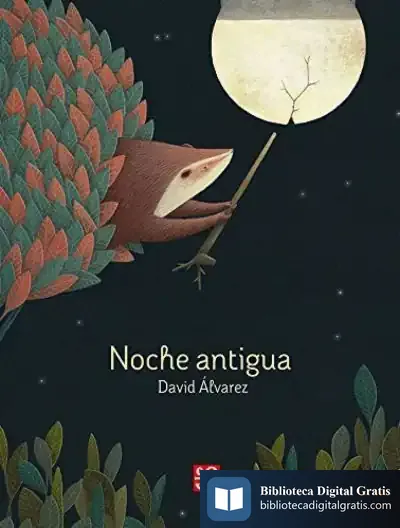 Descargar Noche Antigua de David Álvarez Gómez