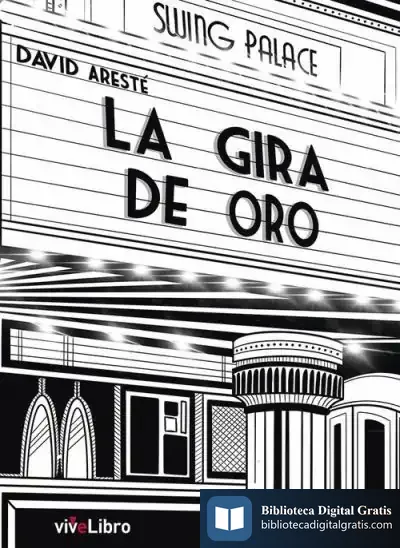 Descargar La Gira De Oro