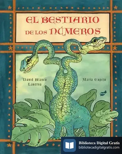 Descargar El Bestiario De Los Números de David Blanco Laserna