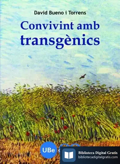 Descargar Convivint Amb Transgènics de David Bueno Torrens