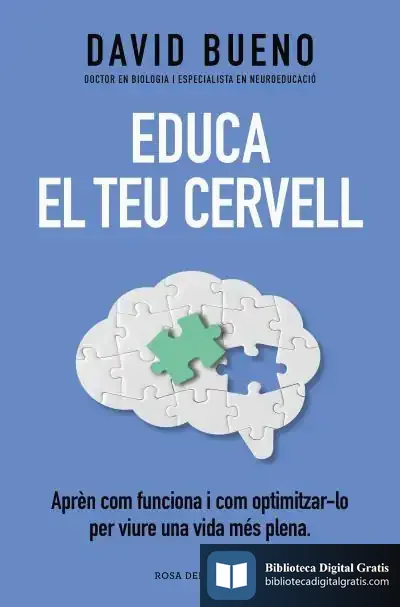 Descargar Educa El Teu Cervell de David Bueno Torrens