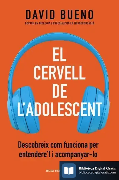 Descargar El Cervell De L'Adolescent de David Bueno Torrens