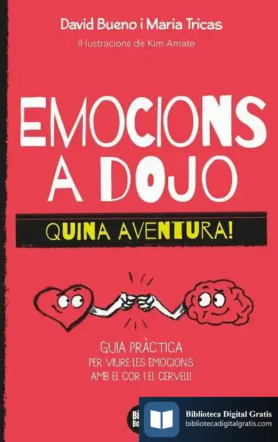 Descargar Emocions A Dojo. Quina Aventura! de David Bueno Torrens