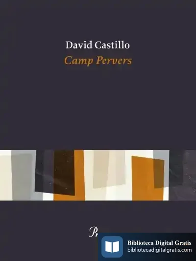 Descargar Camp Pervers de David Castillo