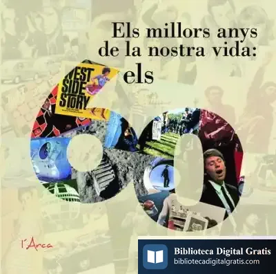 Descargar Millors Anys De La Nostra Vida: Els 60, Els