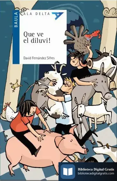Descargar Que Ve El Diluvi!