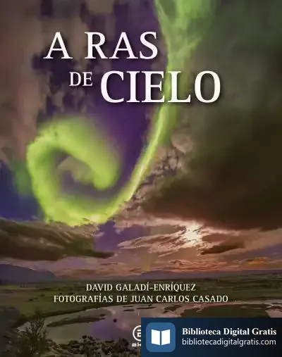 Descargar A Ras De Cielo de David Galadí-enríquez