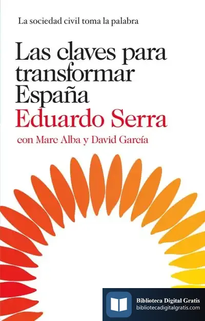 Descargar Las Claves Para Transformar España