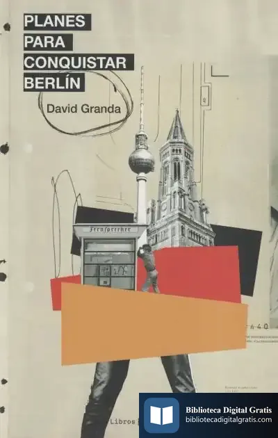 Descargar Planes Para Conquistar Berlín