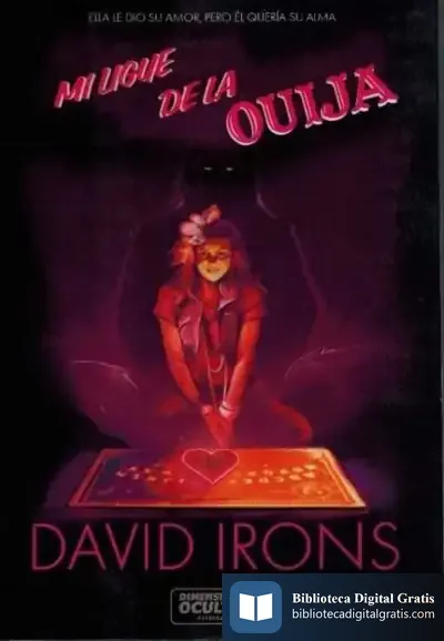 Descargar Mi Ligue De La Ouija de David Irons