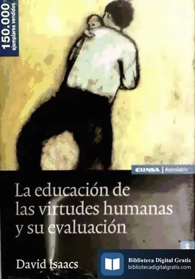 Descargar Educacion Virtudes Humanas Y Su Evolucion 15¦Ed de Henry James