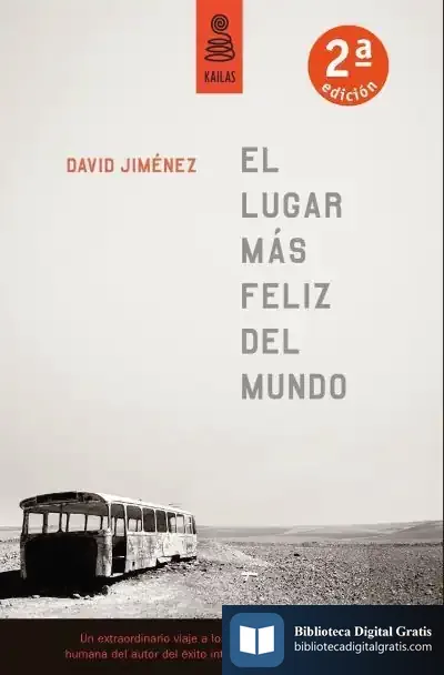 Descargar El Lugar Más Feliz Del Mundo de David Jiménez García