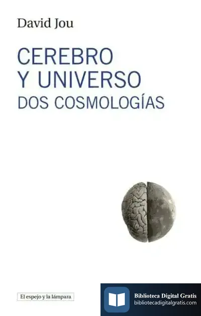 Descargar Cerebro Y Universo de José Melero