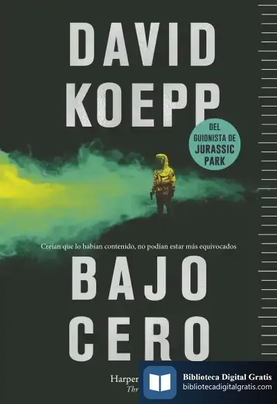 Descargar Bajo Cero de David Koepp