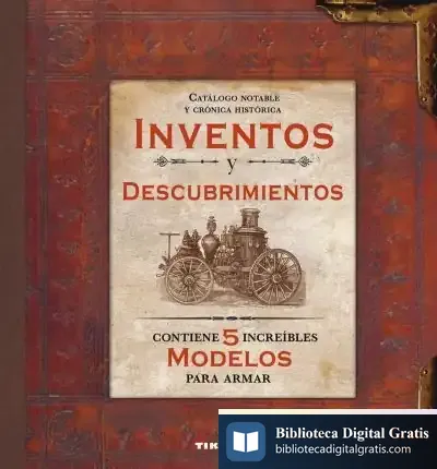 Descargar Modelos Para Armar. Inventos Y Descubrimientos de Manuel Alcántara Villar