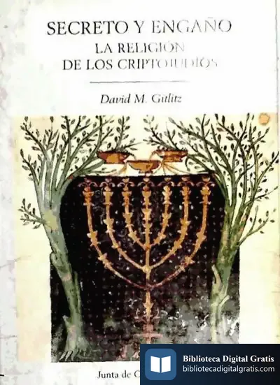 Descargar Secreto Y Engaño: La Religión De Los Criptojudíos de Francisco León
