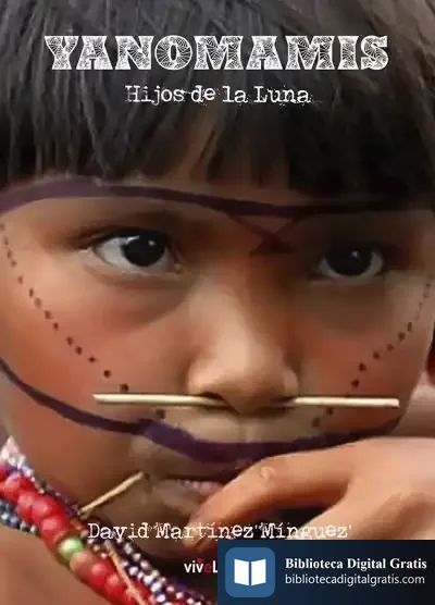 Descargar Yanomamis "Hijos De La Luna"