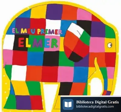 Descargar El Meu Primer Elmer de David Mckee