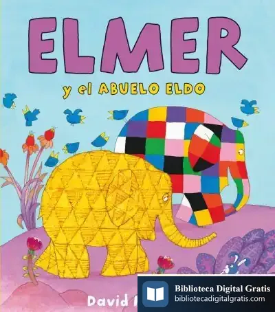Descargar Elmer Y El Abuelo Eldo de David Mckee