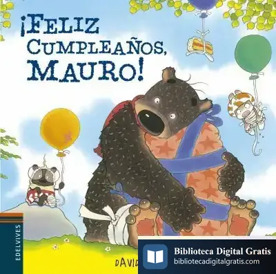 Descargar ¡Feliz Cumpleaños Mauro! de David Melling