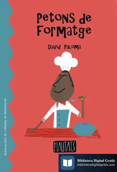 Descargar Petons De Formatge de David Paloma I Sanllehí