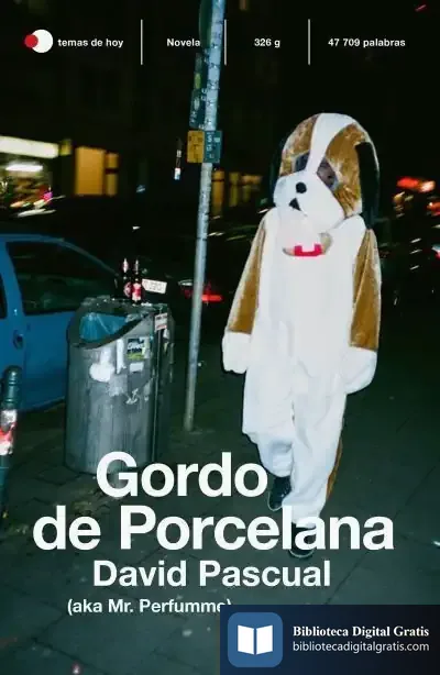 Descargar Gordo De Porcelana