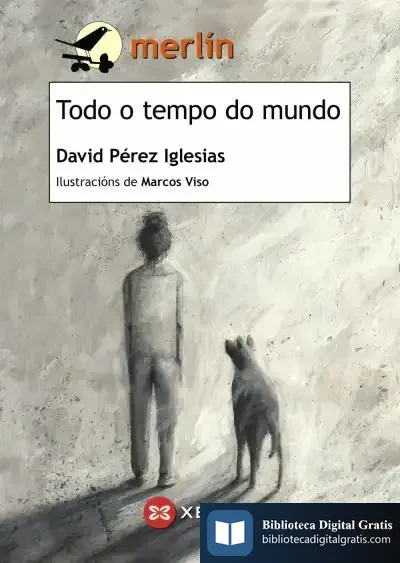 Descargar Todo O Tempo Do Mundo de David Pérez Iglesias