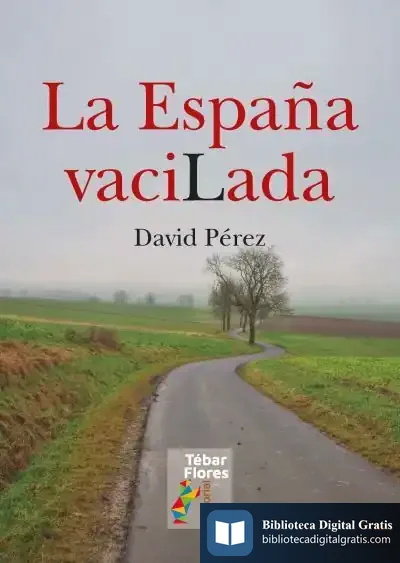 Descargar La España Vacilada
