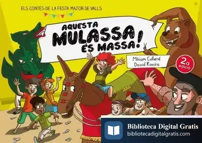 Descargar Aquesta Mulassa És Massa! de David Rovira Ripoll