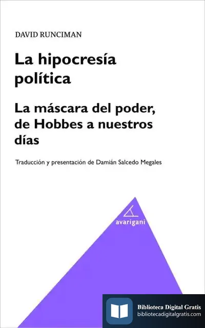 Descargar La Hipocresia Política. La Máscara Del Poder, De Hobbes A Nuestros Días