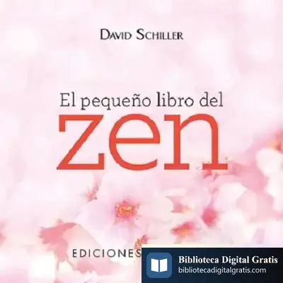 Descargar El Pequeño Libro Del Zen de David Schiller