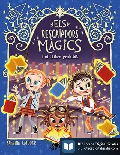 Descargar Els Rescatadors Màgics 10. El Llibre Prohibit de David Sierra