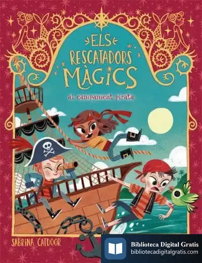 Descargar Els Rescatadors Màgics 4. Al Campament Pirata de David Sierra